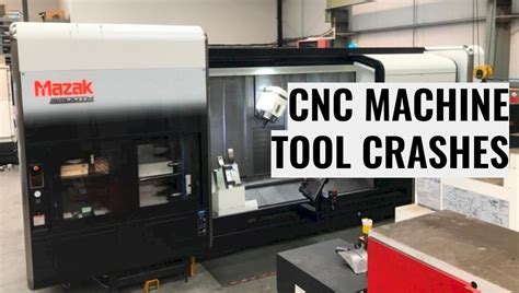 Diving into the World of CNC Machine Crashes: Causes, Risks, 